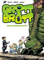 Grott & Brott #1