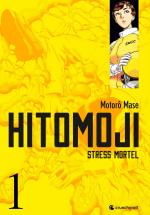 Hitomoji - Stress Mortel 1 Manga