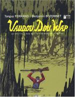 Vaudou dou wap 1