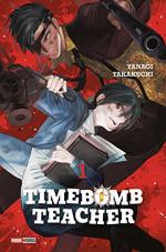 Timebomb Teacher T.1 Manga