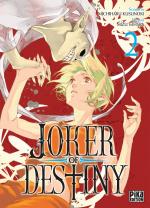 Joker of Destiny T.2 Manga