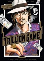Trillion Game # 3