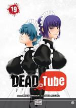 DEAD Tube 19 Manga