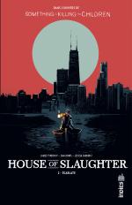 House of slaughter 2