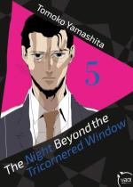 The Night Beyond the Tricornered Window # 5