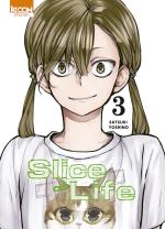 Slice of Life T.3 Manga