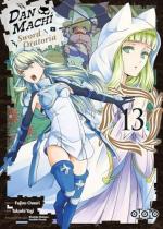 Danmachi - Sword Oratoria 13 Manga