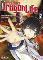 couverture, jaquette Goodbye Dragon Life 6