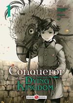 Conqueror Of The Dying Kingdom 1 Manga
