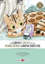 Le Gros Chat Et La Sorciere Grincheuse T.1 Manga