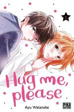 Hug me, please T.1 Manga