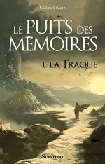 Le puits des mémoires # 1