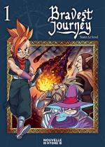 Bravest Journey # 1