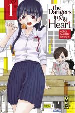 The Dangers in my heart T.1 Manga