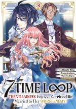 7th Time Loop: The Villainess Enjoys a Carefree Life 3