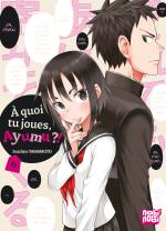 À quoi tu joues, Ayumu ?! 6 Manga