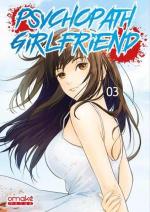 Psychopath Girlfriend 3 Manga