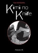 Kimi no Knife 10 Manga