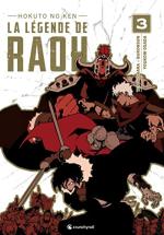 Hokuto No Ken - La Légende de Raoh 3 Manga