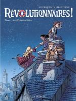 Révolutionnaires ! (Hautière / Fourquemin) # 1