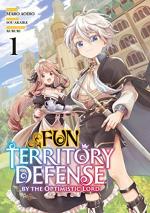 Fun Territory Defense by the Optimistic Lord T.1 Manga
