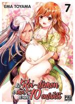 Le Roi-Démon et moi, et nos 10 enfants T.7 Manga