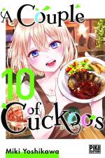 A Couple of Cuckoos T.10 Manga