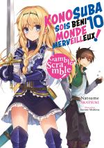KonoSuba: God's Blessing on This Wonderful World! 10 Light novel