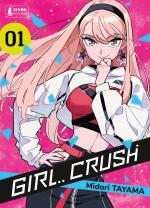Girl.. Crush # 1