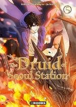 The Druid of Seoul Station T.5 Webtoon