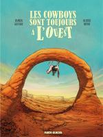 Les cowboys sont toujours à l'ouest # 1