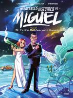 Les incroyables histoires de Miguel # 3