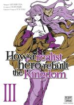 How a Realist Hero Rebuilt the Kingdom # 3