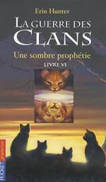 La guerre des clans 6