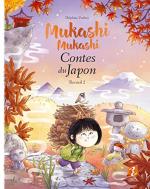 Mukashi Mukashi - Contes du Japon 2