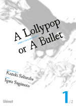 A Lollypop or a Bullet 1 Manga
