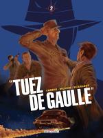 Tuez de Gaulle # 2