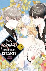 Trois Yakuzas Pour Une Otaku 12 Manga
