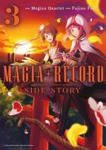 Magia Record: Puella Magi Madoka Magica Side Story 3 Manga