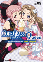 Code Geass - Queen for Boys 5 Manga