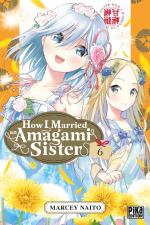 How I Married an Amagami Sister 6 Manga