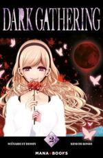 Dark Gathering T.2 Manga