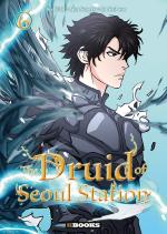 The Druid of Seoul Station # 6