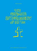 The autobiography of me too 1