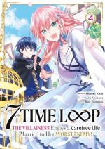 7th Time Loop: The Villainess Enjoys a Carefree Life 4 Manga