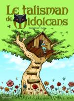 Le talisman des Midolcans 1