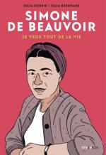 Simone de Beauvoir Je veux tout de la vie 1