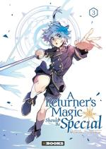 A Returner's Magic Should be Special # 3