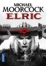 Le Cycle d'Elric 3