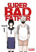 Super Bad Father # 1